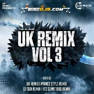 UK REMIX VOL 03