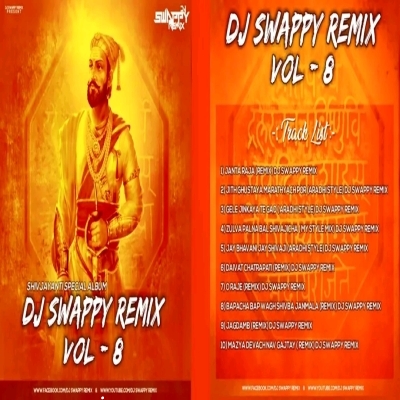 Dj Swappy Remix Vol 8 
