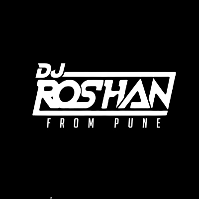 DJ Roshan From Pune