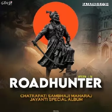 ROADHUNTER VERSION 1.33(SAMBHAJI MAHARAJ JAYANTI)