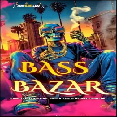 BOLLYWOOD BAZZAR BASS