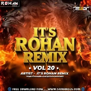 Its Rohan Remix Vol - 20.zip