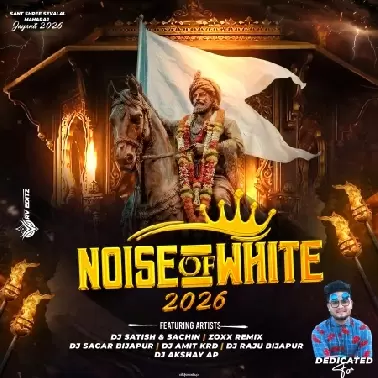 NOISE OF WHITE 2026