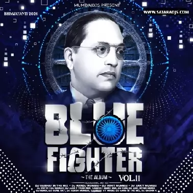 MumbaiDJ's - Blue Fighters Vol 11