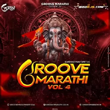 Groove Marathi Vol 4 (Ganeshotsav Special) 