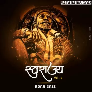 Toh baapacha baap Roar bass 