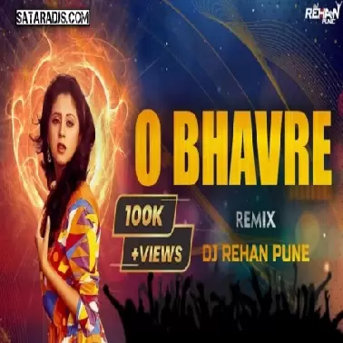 O BHAVRE DJ REHAN PUNE