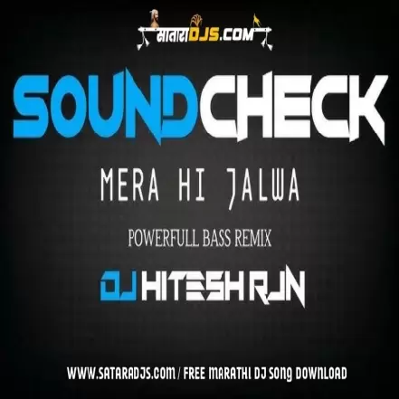 MERA HI JALWA SOUND CHEK V SERIES