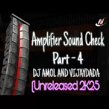 Sound Test   Sound Check Part  1    DJ Amol & VijayDada