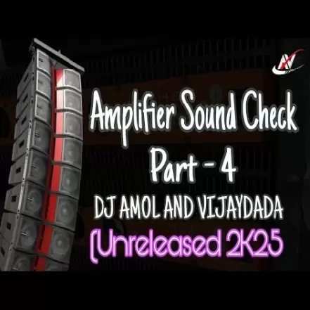 Sound Test   Sound Check Part  1    DJ Amol & VijayDada