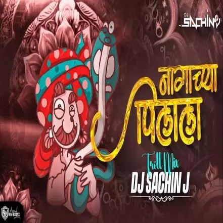 Nagachya Pillala   Troll Mix DJ Sachin 