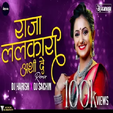 Raaja Lalakari   DJ Sachin & DJ Harish Remix