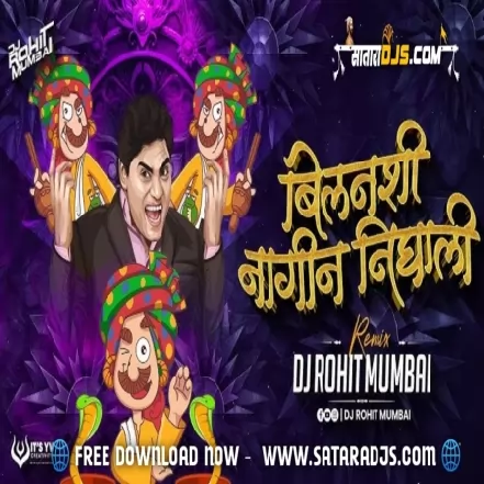 Bilanshi Nagin Nigali Remix DJ Rohit Mumbai 2025