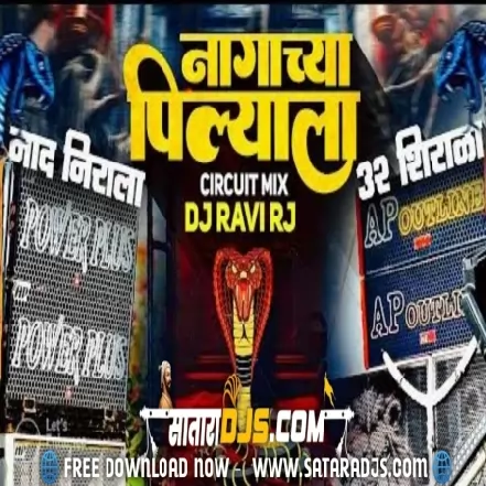 Nagachya Pilala DJ Ravi RJ