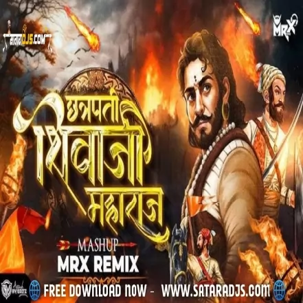 Shivba Raj Chatrapati (Dance Mix) DJ MRX Remix