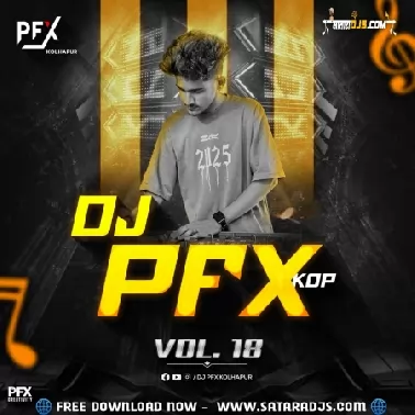 Amhi Shivkanya   100 Mix   DJ PFX Kolhapur