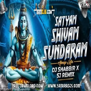 SATYAM SHIVAM SUNDARAM   EXTENDED MIX   DJ SHABBIR X SJ REMIX