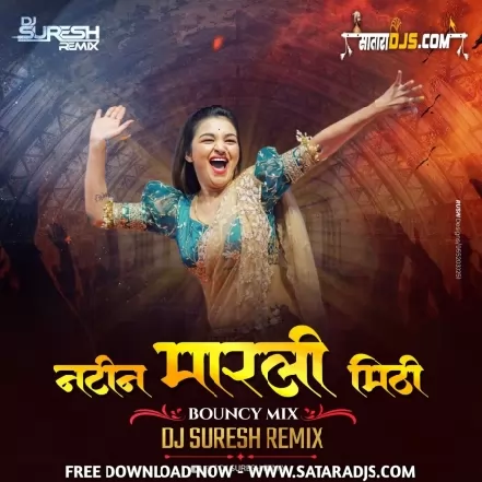 NATIN MARLI MITHI (BOUNCY MIX)   DJ SURESH