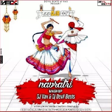 Navratri Mashup   DJ VAX & DJ DEVIL BEATS