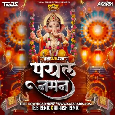 Payala Naman 2025   Tej s Remix X Akaash Remix