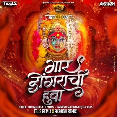 Gar Dongarachi Hawa   Tej s Remix X Akaash Remix