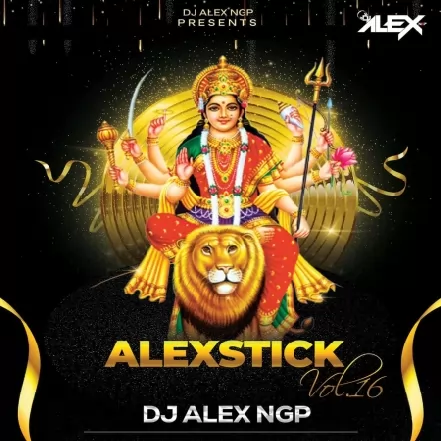 ALEXSTICK VOL 16   THE AlBUM ( NAVRATRI SPECIAL EDITION )