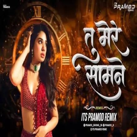 Tu Mere Saamne Dj Song   Its Pramod Remix   Tut Gayi Tut Ke Mein Choor Ho Gayi   Tera Jadu Chal Gaya [Xb6jk nuYEI]