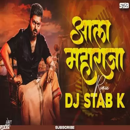 Ala Maharaja Sobat DJ STAB K
