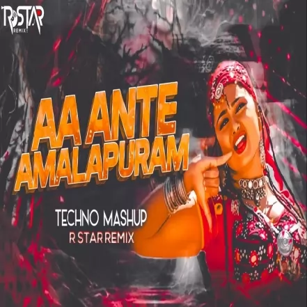Aa Ante Amalapuram (Techno Mashup) DJ R Star Remix